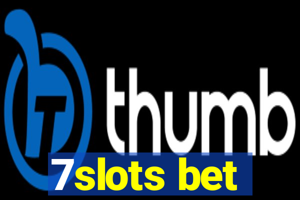 7slots bet